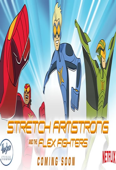 Poster da série Stretch Armstrong and the Flex Fighters